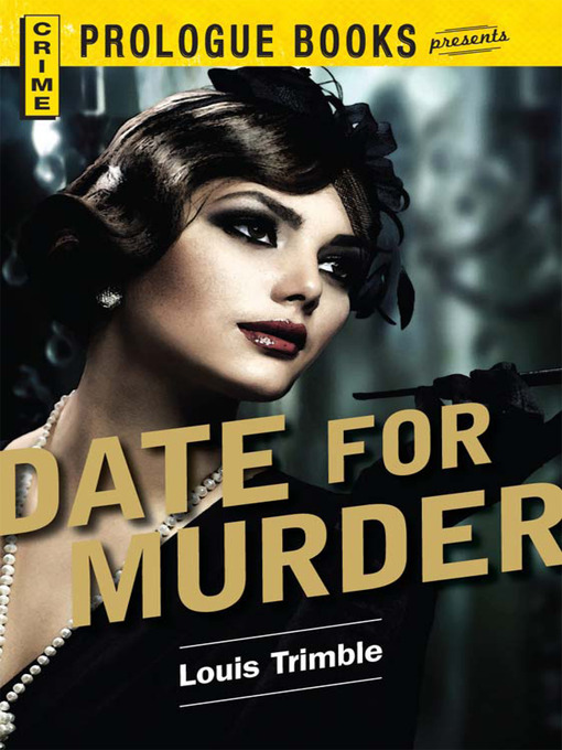 Title details for Date for Murder by Louis Trimble - Available